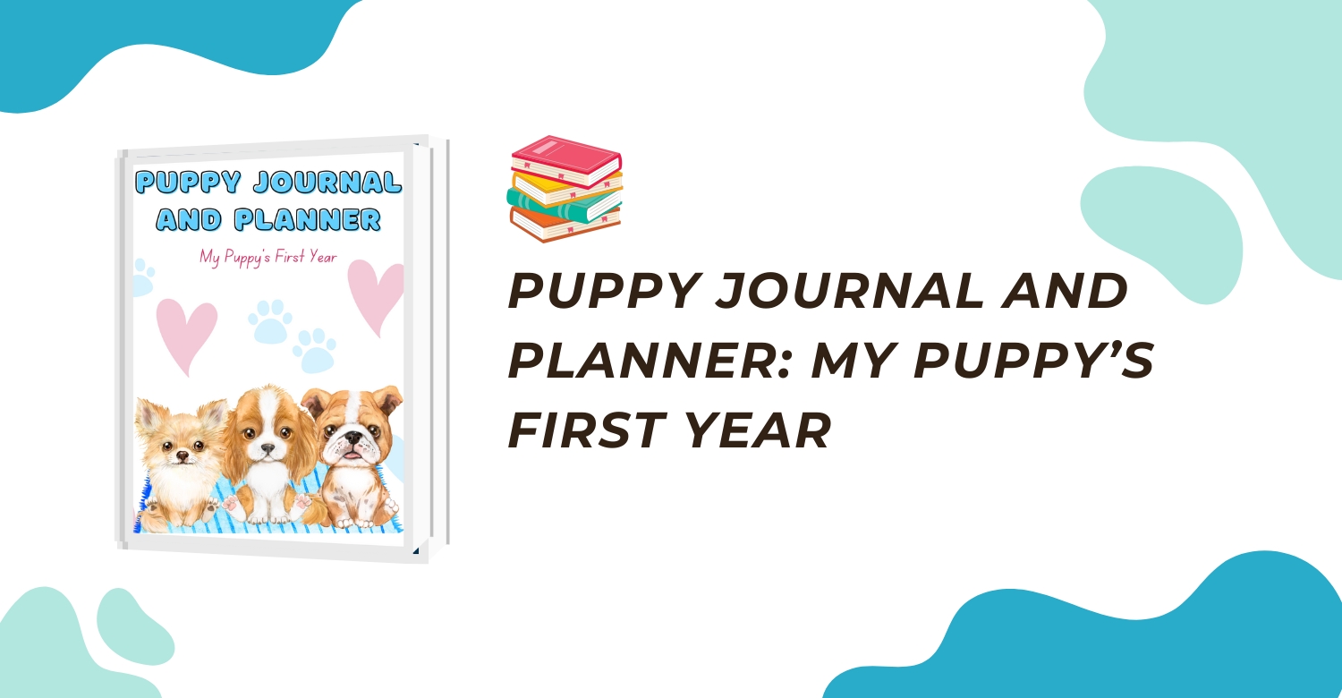 Cavalier puppy training tracker and calendar